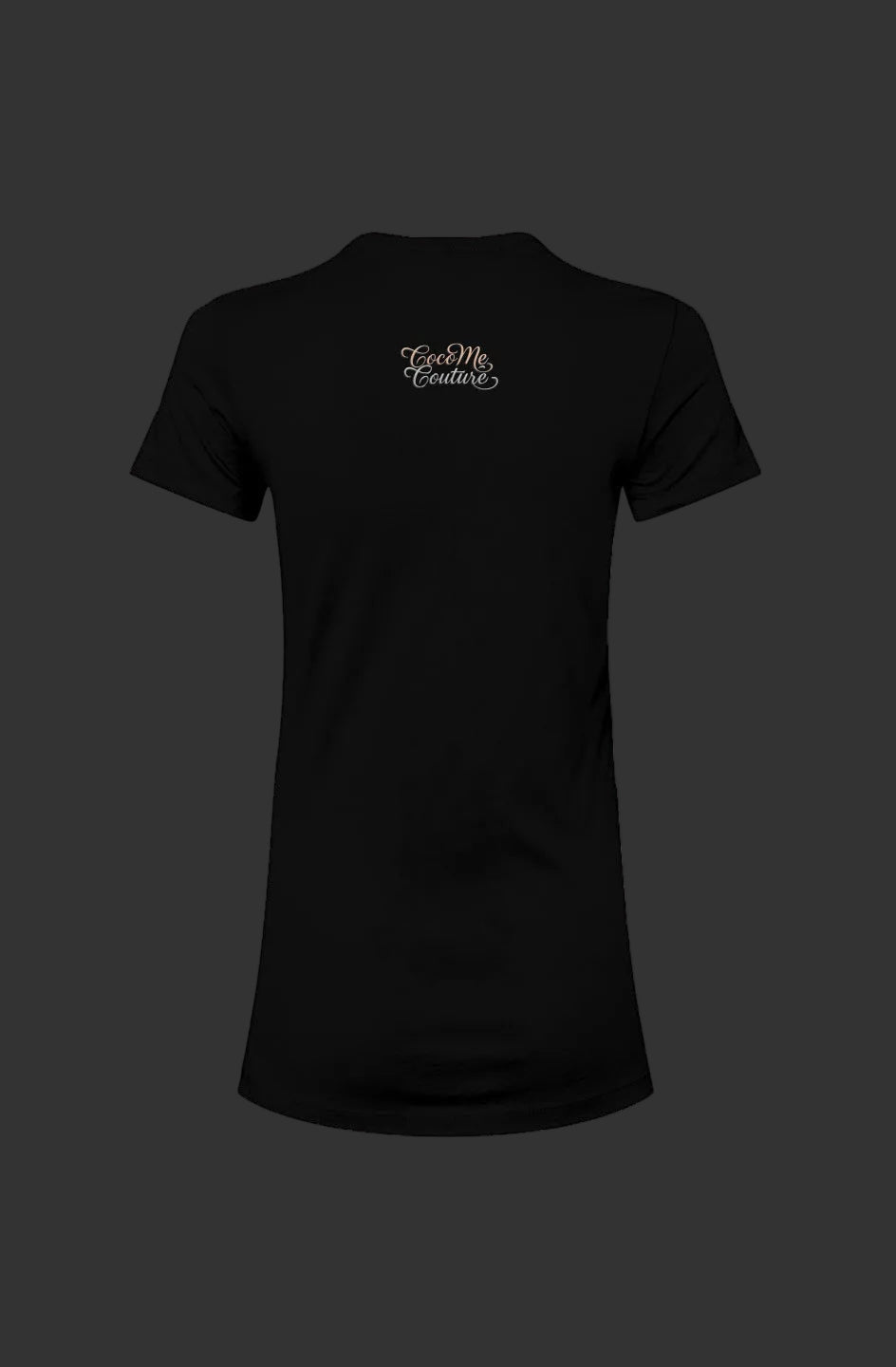 Back view of Breathe Luxury Slim Fit Tee in black featuring 'Ceo Me Couture' logo near neckline, tailored for a feminine silhouette.